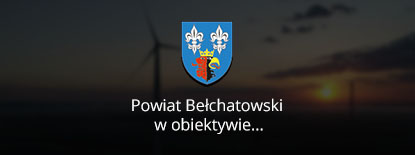 Powiat Bełchatowski w obiektywie